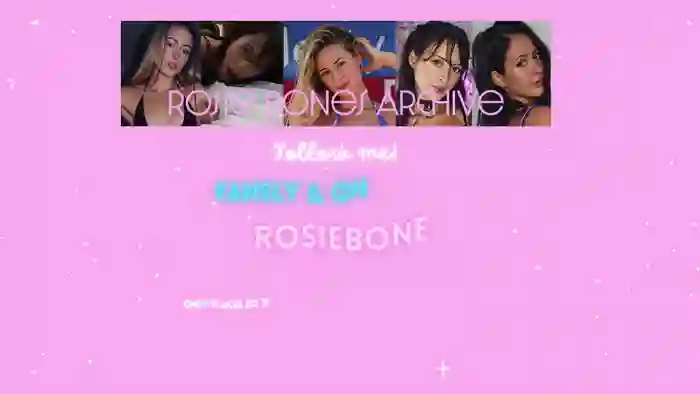rosiebones